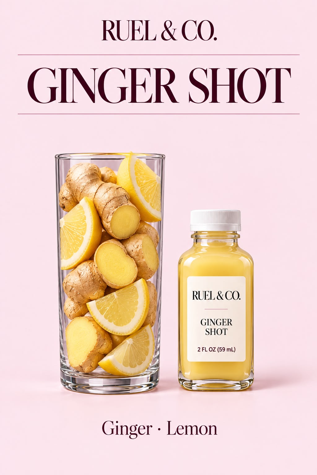 Ginger Shot: ginger, lemon